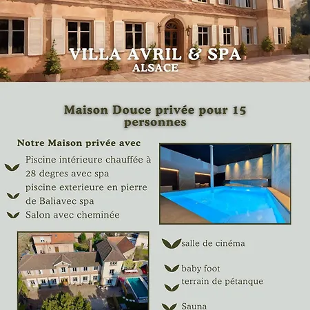 Avril Prive Luxe 15 Pers- Deux Piscines Interieure, Exterieure-sauna -proche Europapark Вилла
